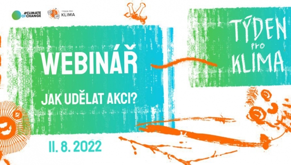 Webinář: Jak připravit akci k Týdnu pro klima 2022