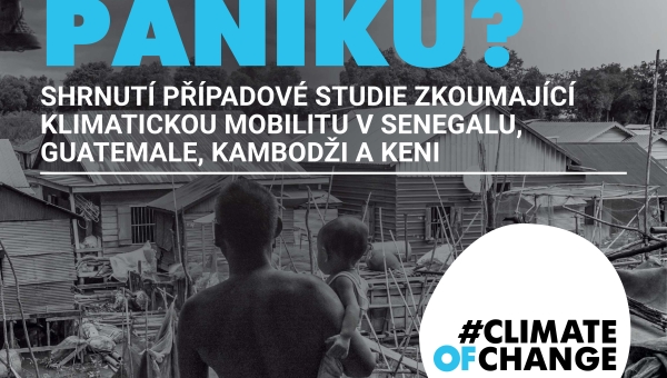 Překonat paniku? Studie klimatické mobility v Senegalu, Guatemale, Kambodži a Keni